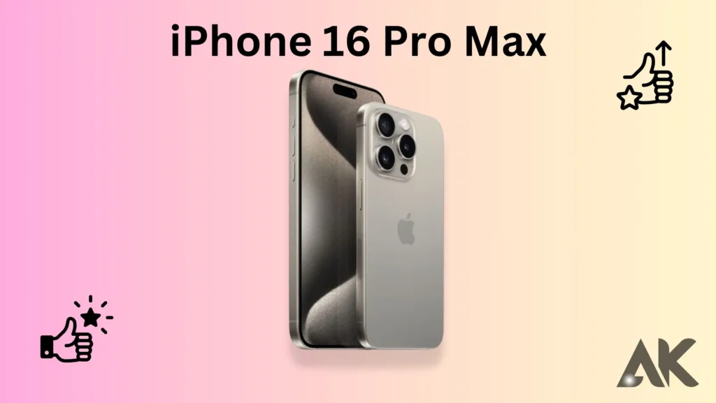 When Can I Buy iPhone 16 Pro Max