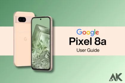 Google Pixel 8a User Guide