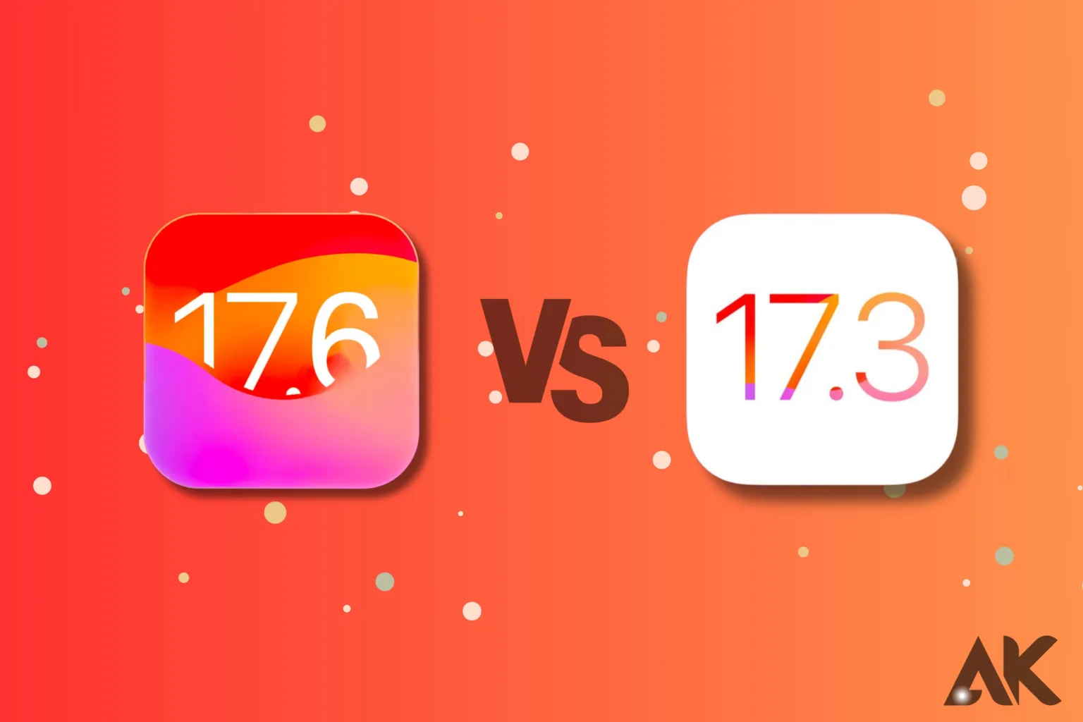 iOS 17.6 vs iOS 17.3