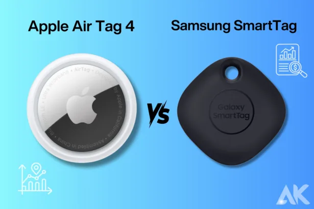 Apple Air Tag 4 vs Samsung SmartTag