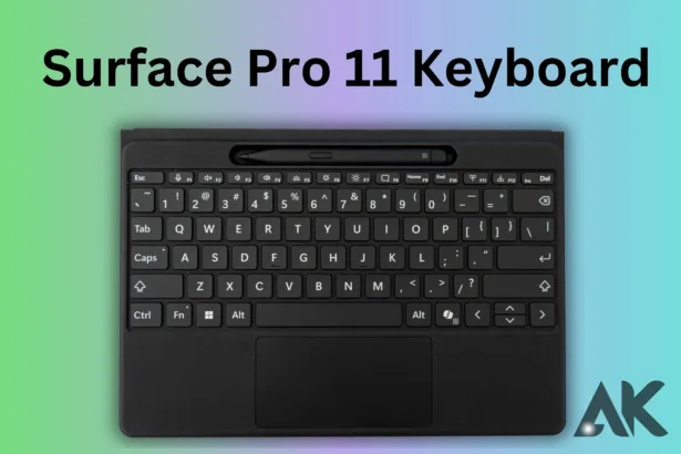 Exploring the New Features of the Surface Pro 11 Keyboard