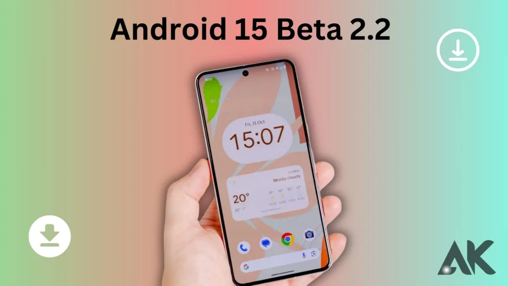 Android 15 Beta 2.2 issues