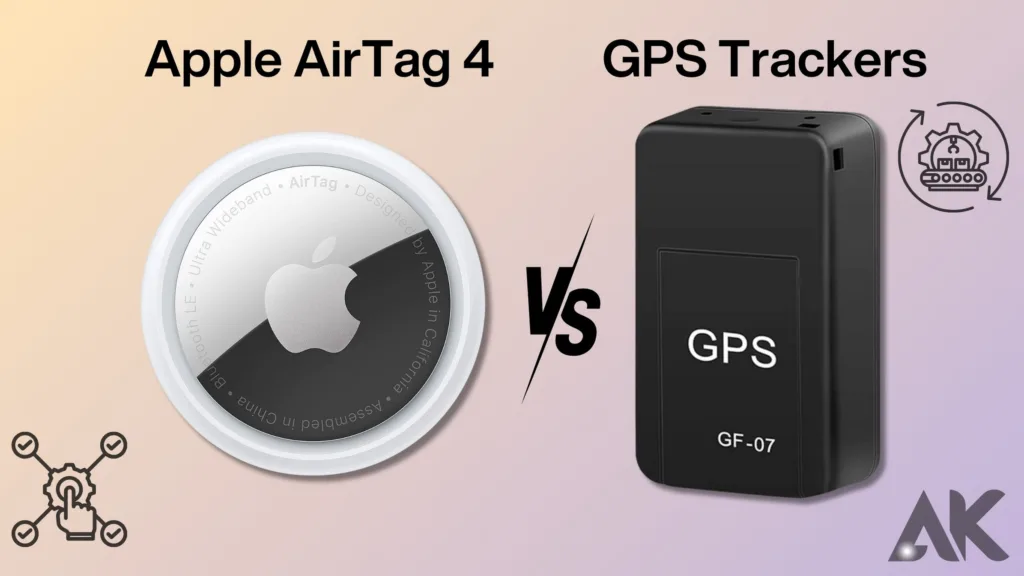 Apple Air Tag 4 vs GPS tracker