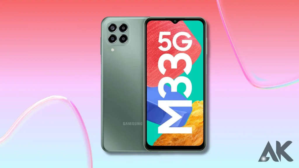 Galaxy M33 features:Performance and Speed