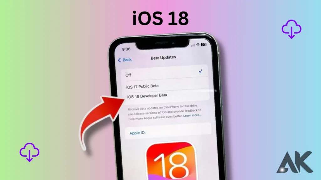 iOS 18 beta release date