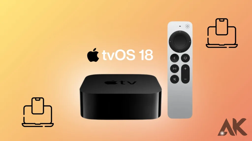Apple tvOS 18 Features