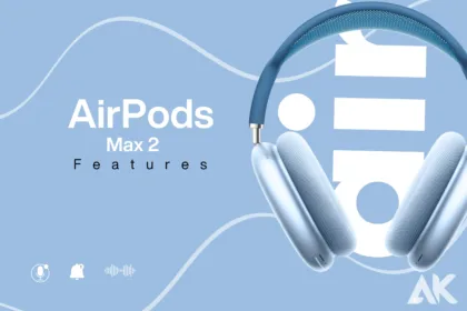 AirPods Max 2 features