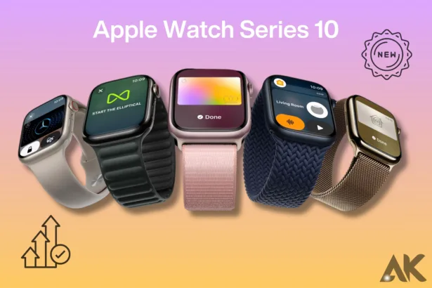 Apple Watch Series 10 What to Expect from the Latest Model