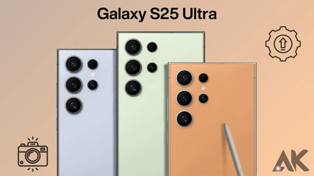 Galaxy S25 Ultra rumours