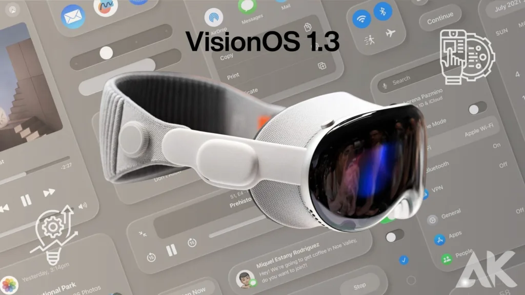 VisionOS 1.3 review