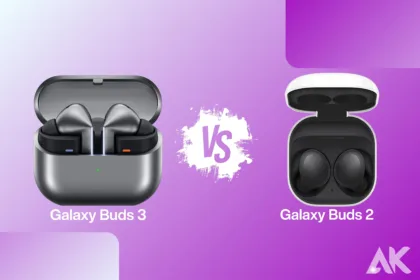 Galaxy Buds 3 vs Galaxy Buds 2 A Detailed Review