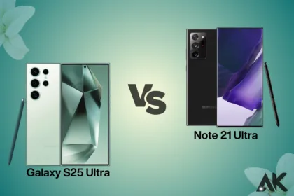 Galaxy S25 Ultra vs Note 21 Ultra