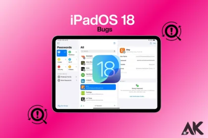 iPadOS 18 Bugs