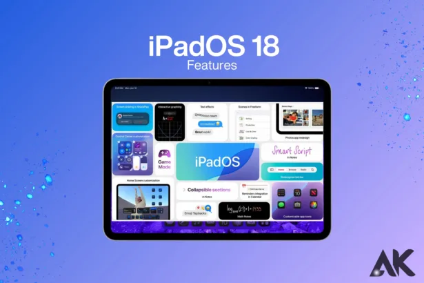 iPadOS 18 Features