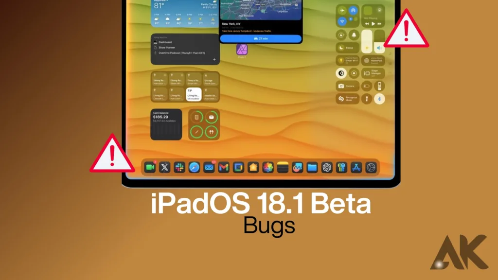 iPad OS 18.1 Beta bugs