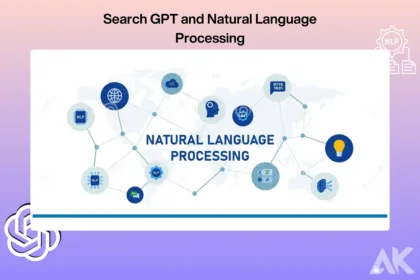 Search GPT and Natural Language Processing Revolutionizing How We Search