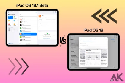 iPad OS 18.1 Beta vs iPad OS 18