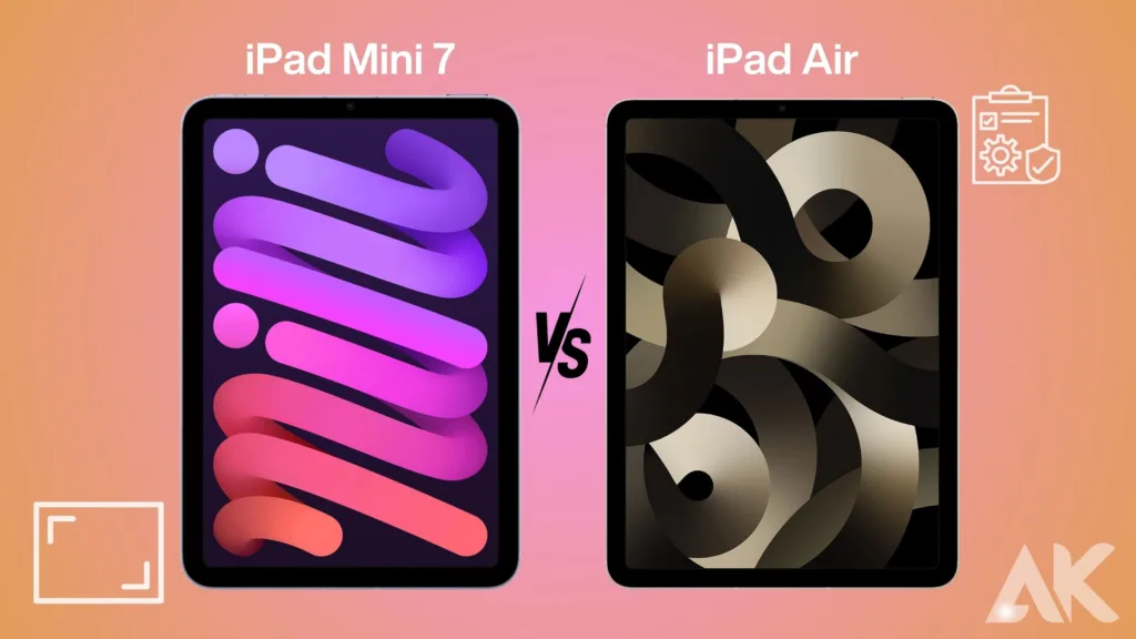 iPad Mini 7 vs iPad Air