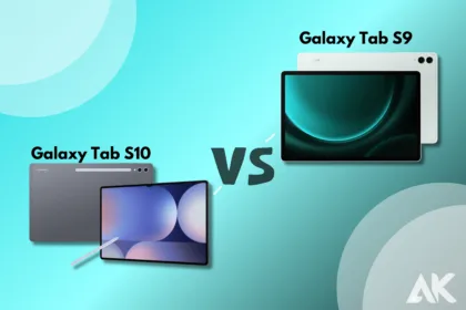 Galaxy Tab S10 vs Galaxy Tab S9 A Detailed Comparison