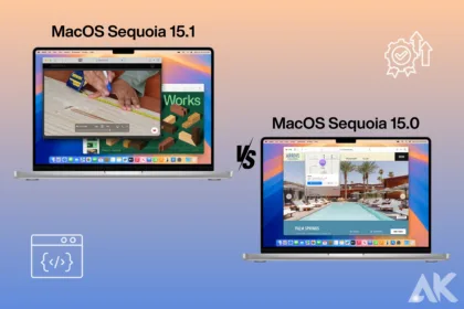 MacOS Sequoia 15.1 vs 15.0 What's New and Improved (1)