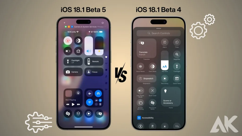 IOS 18.1 Beta 5 vs iOS 18.1 Beta 4