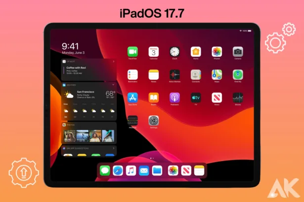 iPadOS 17.7 Features