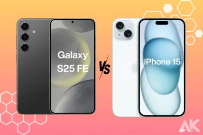 Galaxy S25 FE vs iPhone 15