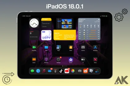 iPadOS 18.0.1 Features