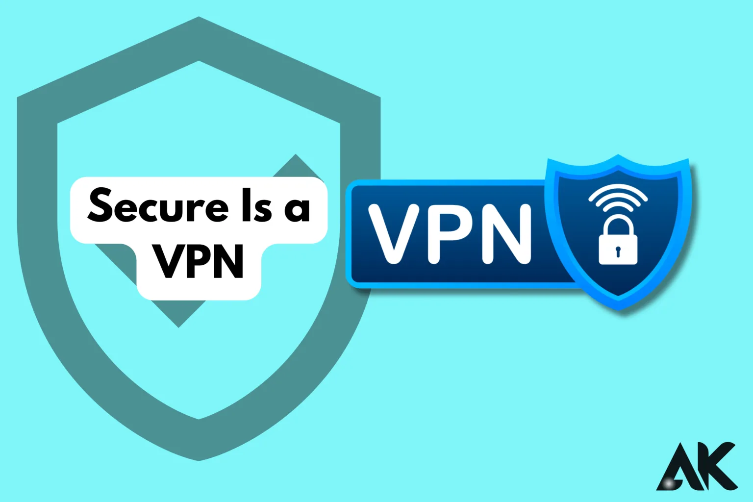 How Secure Is a VPN?