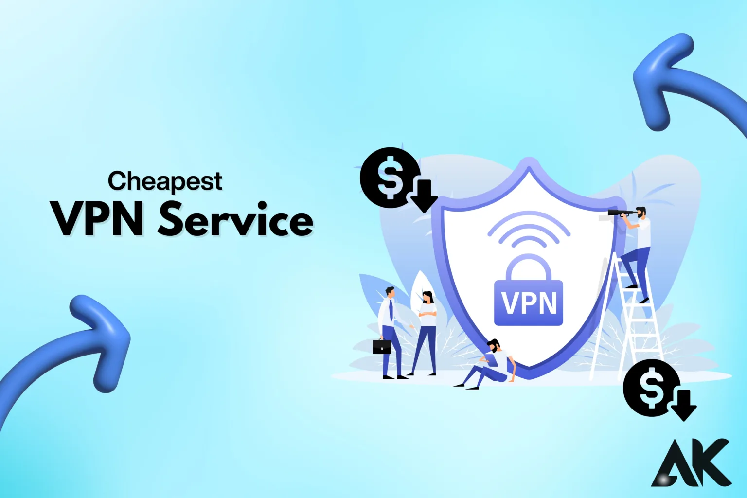 How to Choose the Cheapest VPN Service with Great Features