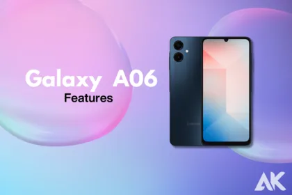 Samsung Galaxy A06 features