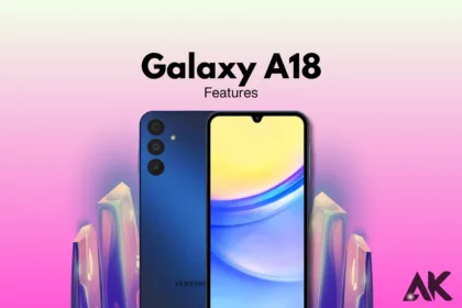 Samsung Galaxy A18 User Guide A Complete Walkthrough