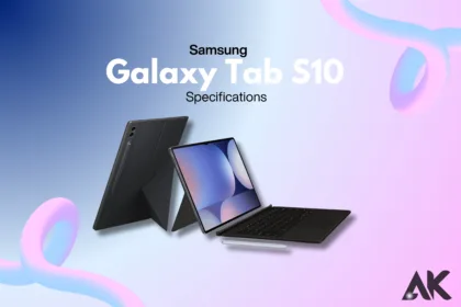 Samsung Galaxy Tab S10 Specifications All You Need to Know