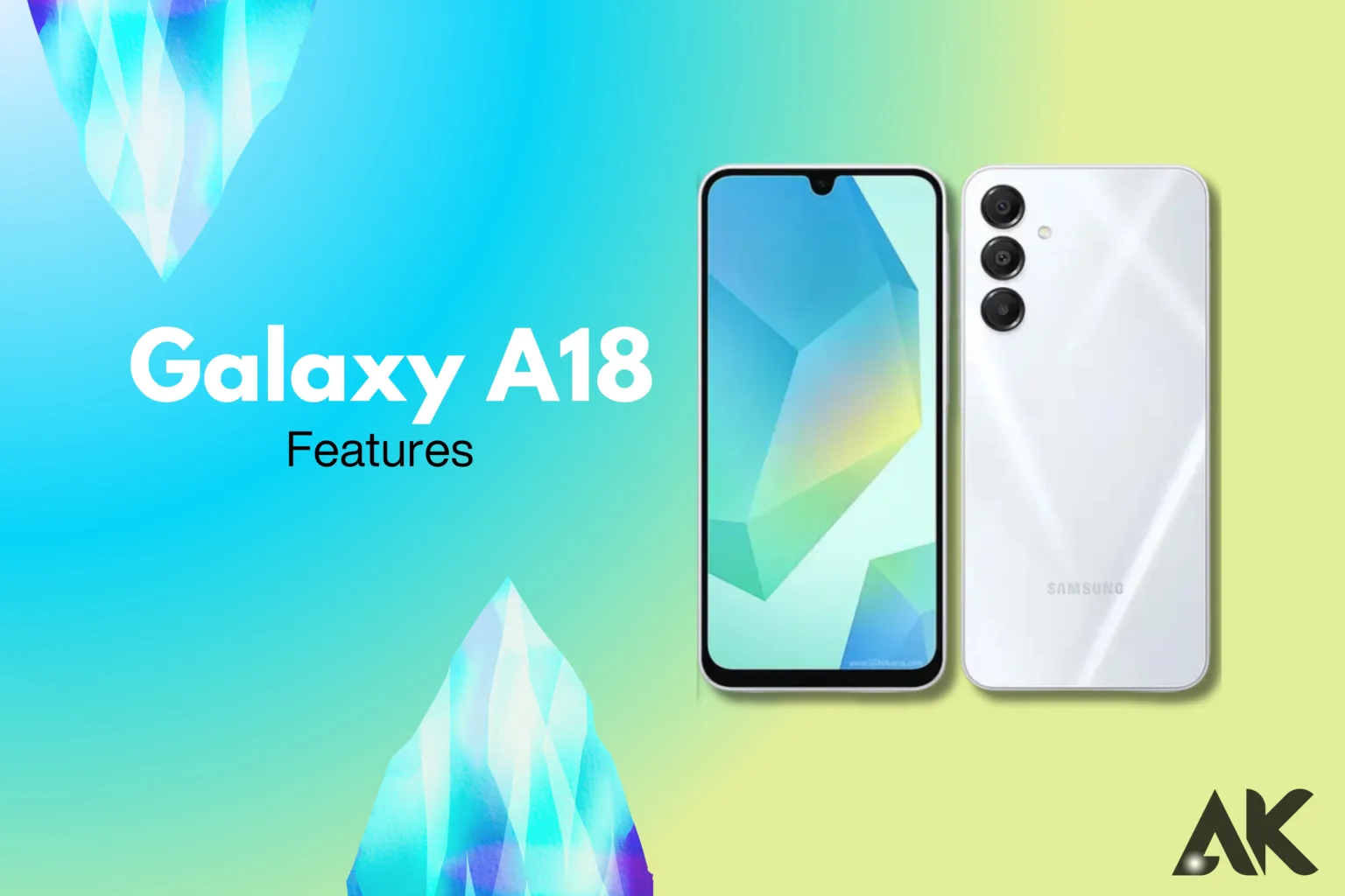 Top Features of the Galaxy A18 What Makes It Stand Out (1)