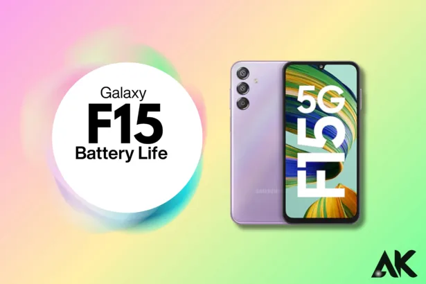 Galaxy F15 Battery Life