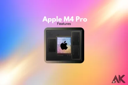 apple m4 pro features