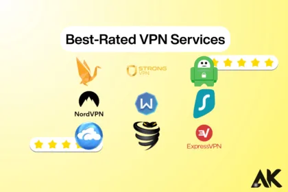 Best-Rated VPN Services Stay Safe and Anonymous Online