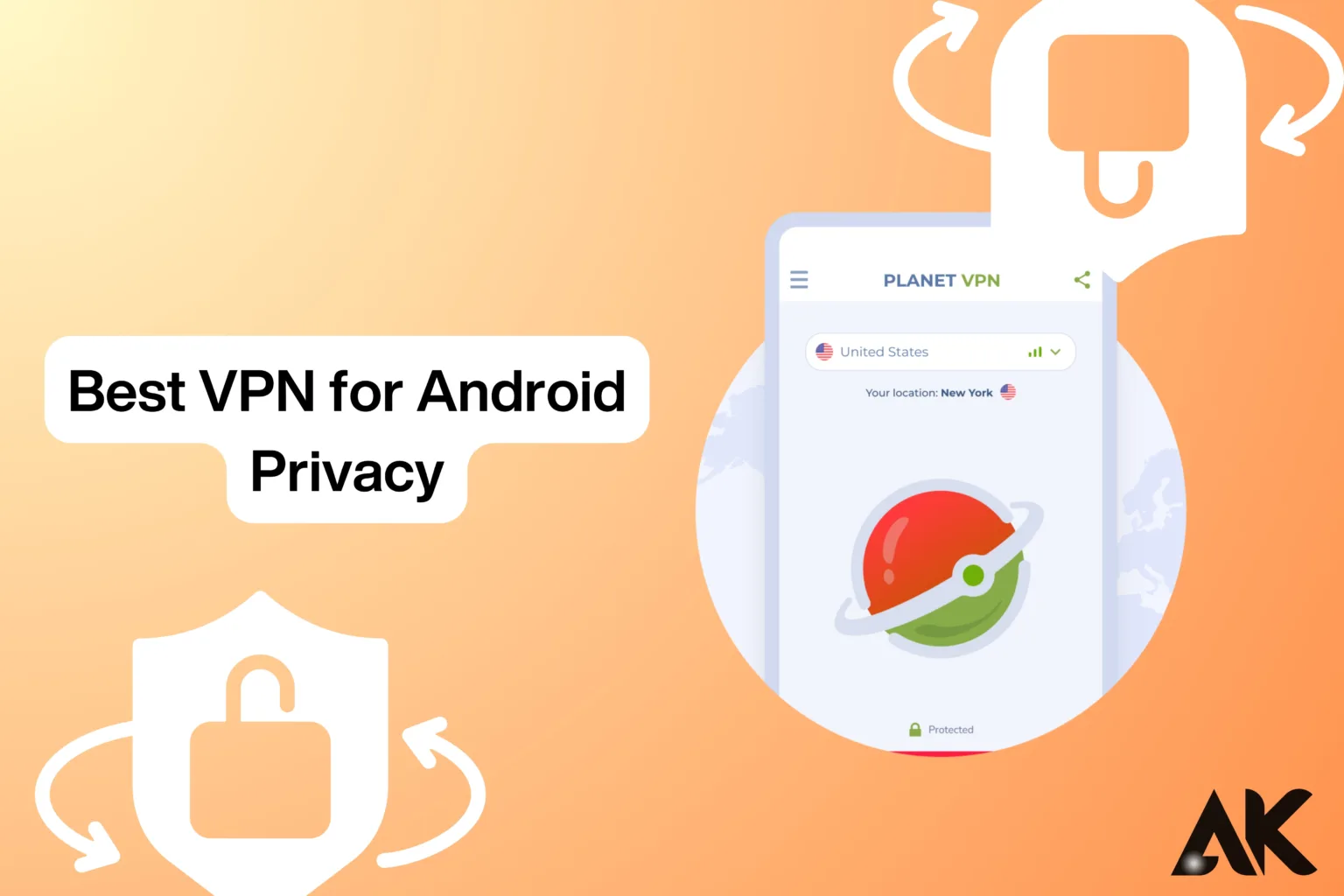 Best VPN for Android privacy