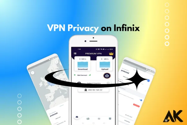 How VPN improves privacy on Infinix