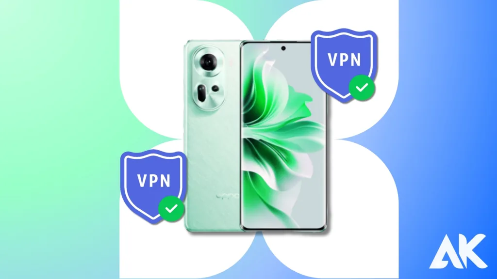 Best VPN for OPPO Reno series