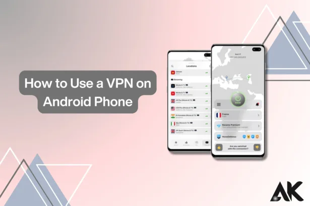 How to download a VPN on Android