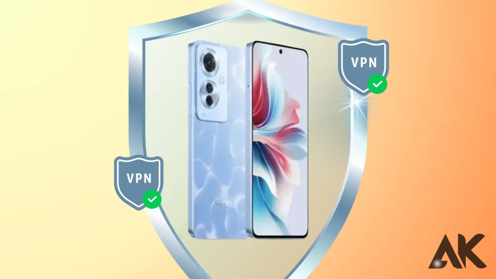 VPN for OPPO smartphones