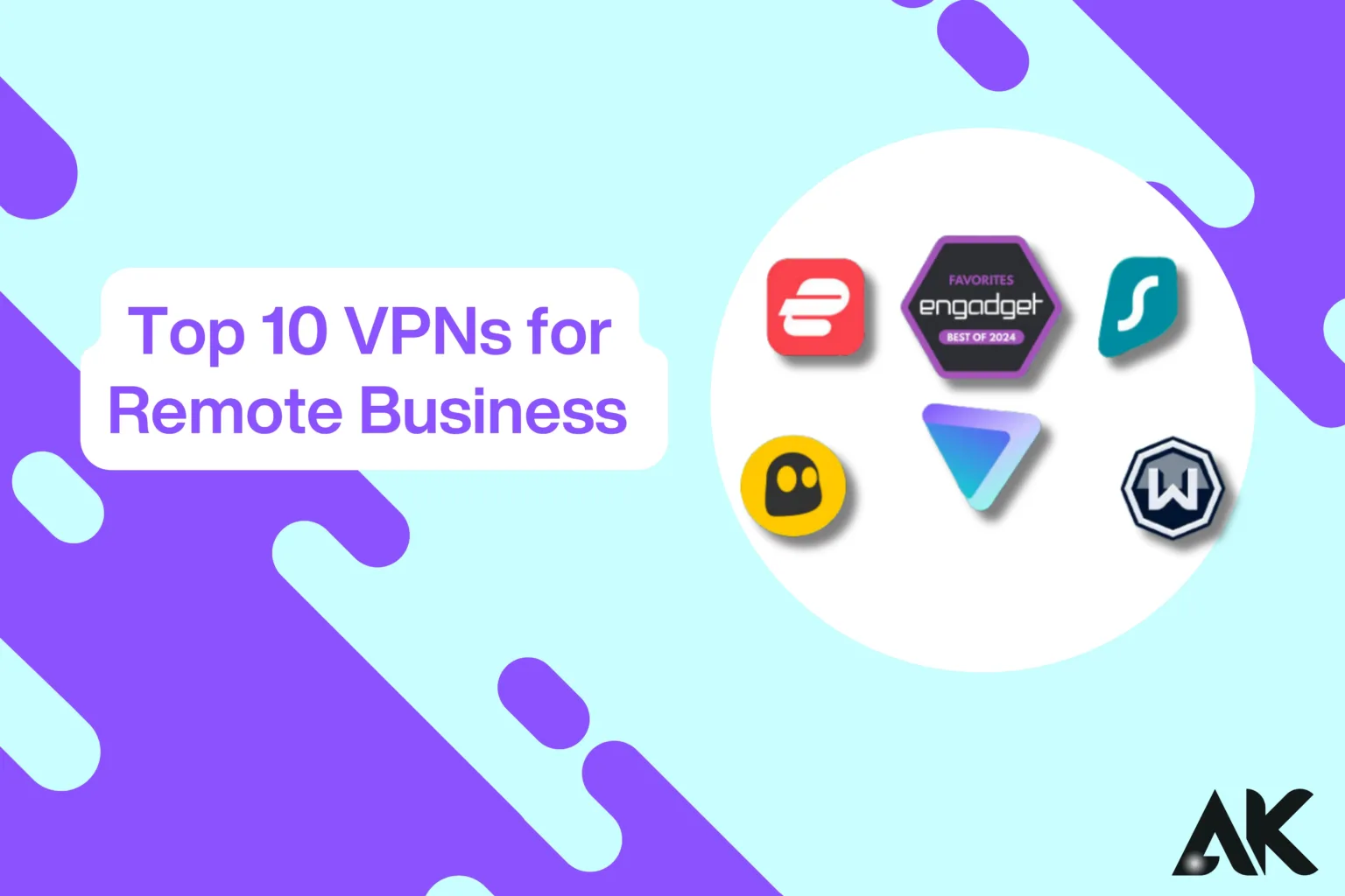 Top 10 VPNs for Remote Business Teams in 2024