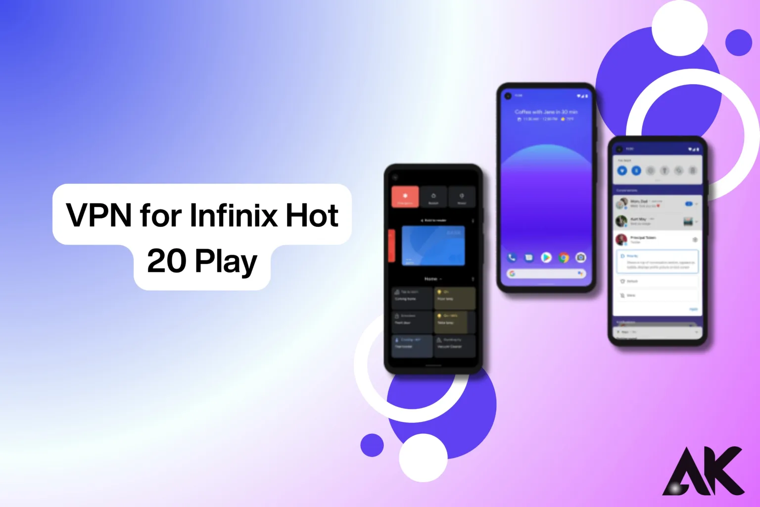 VPN for Infinix Hot 20 Play Easy Setup and Usage Guide