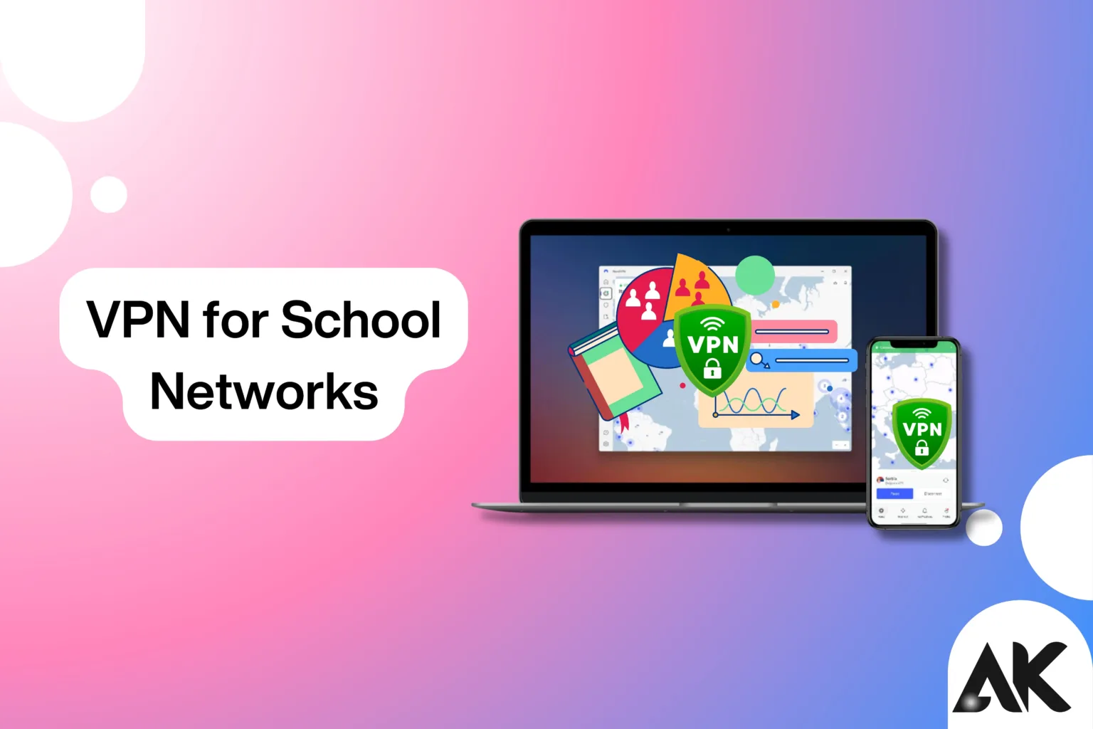 VPN for school networks