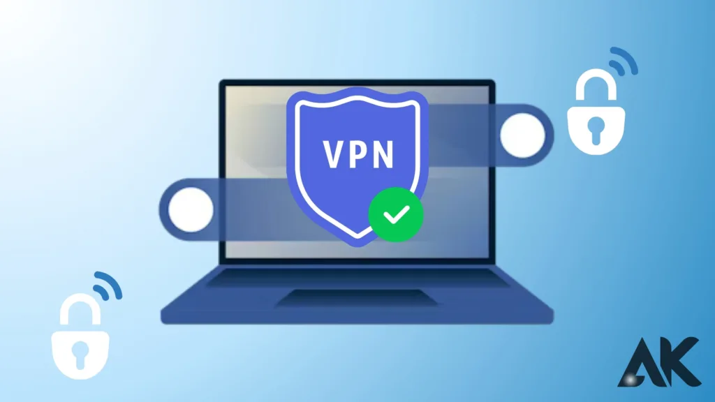 How to configure a VPN