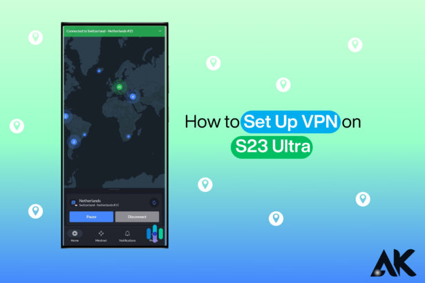 How to set up VPN on S23 Ultra