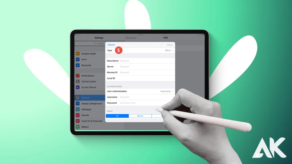 How to set up a VPN on iPad Pro