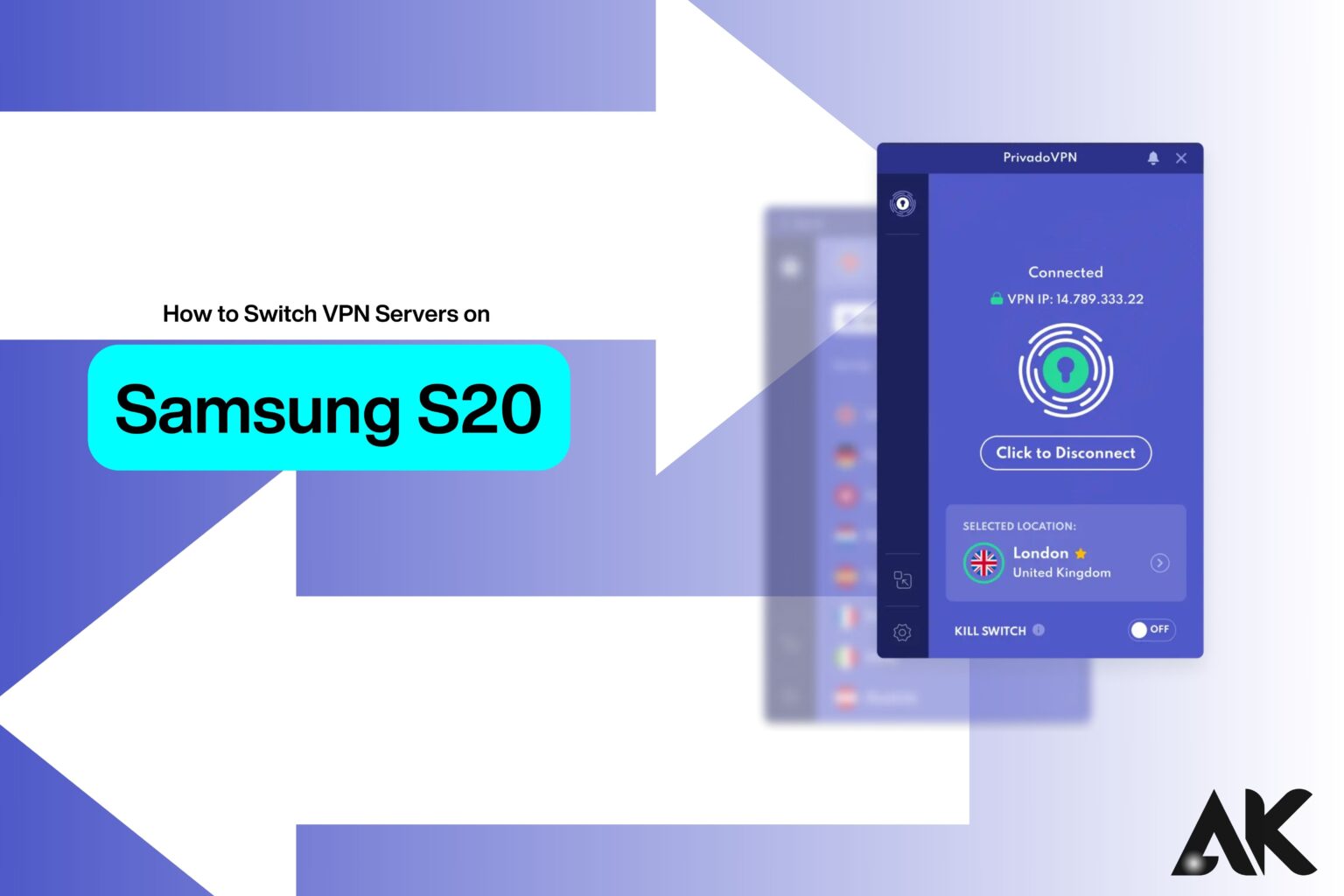 How to switch VPN servers on Samsung S20