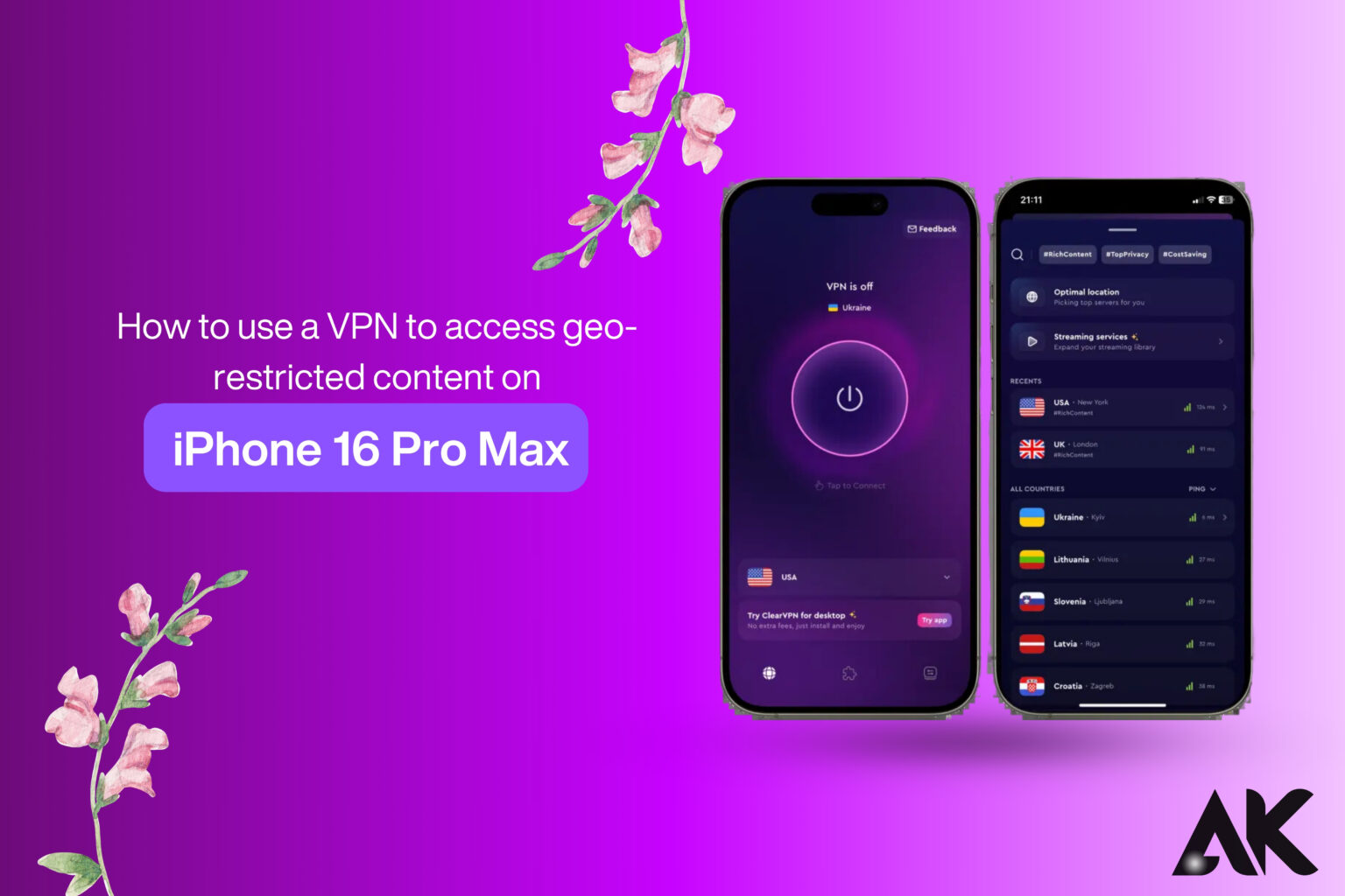 How to use a VPN to access geo-restricted content on iPhone 16 Pro Max